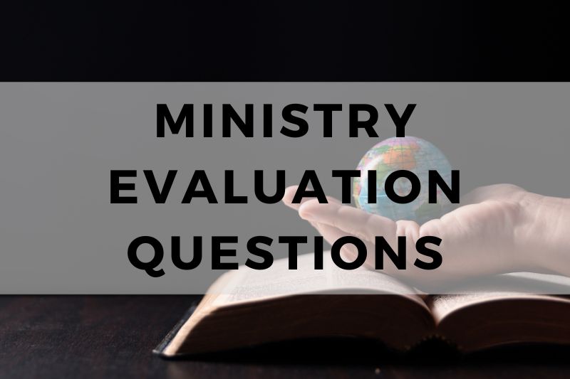 Ministry Evaluation Questions