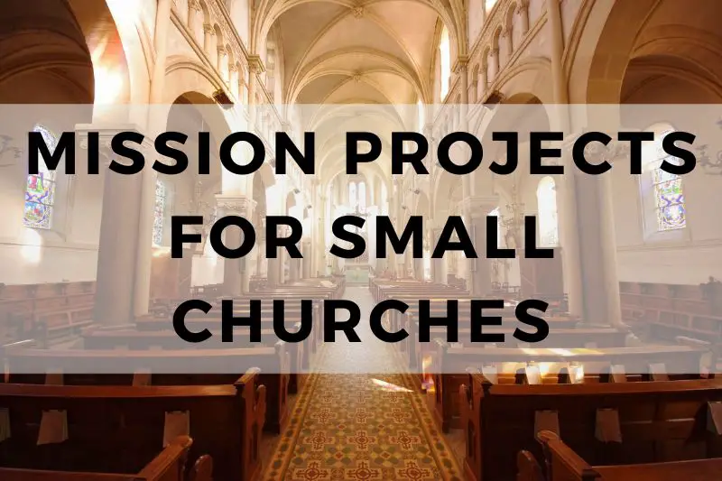 Mission Projects for Small Churches