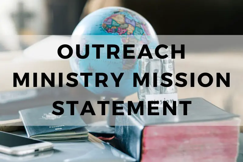 Outreach Ministry Mission Statement
