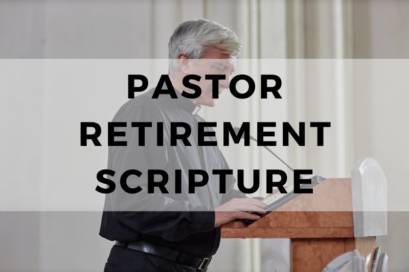 Pastor Retirement Scripture