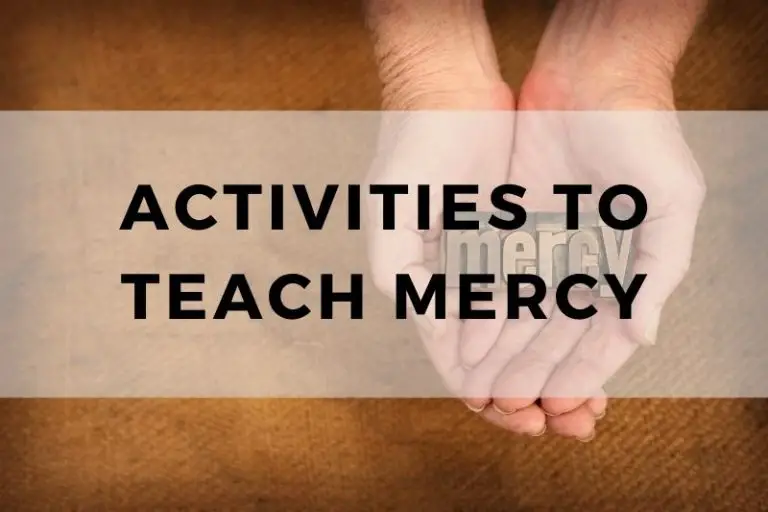 15 Engaging Activities to Teach Mercy to Your Kids