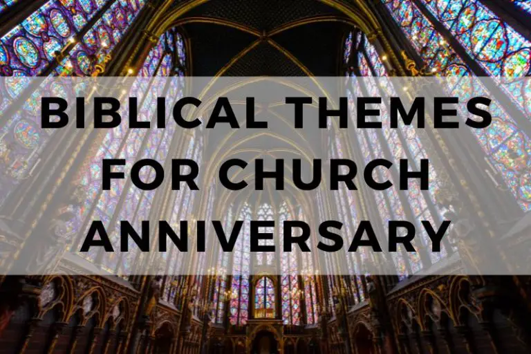 10 Inspiring Biblical Themes for a Church Anniversary
