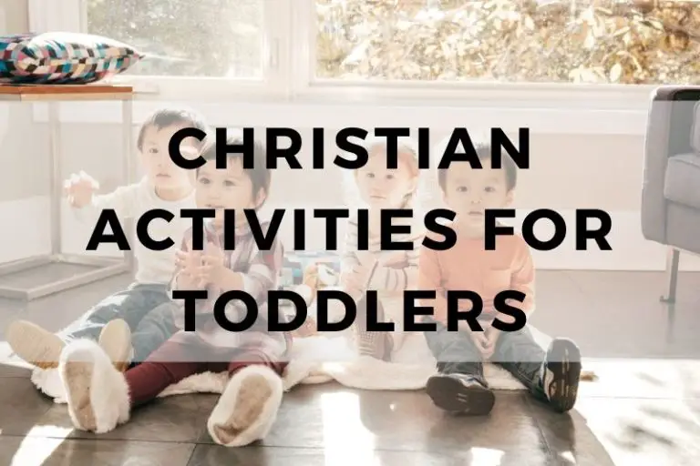 10 Fun Christian Activities for Toddlers to Learn About God