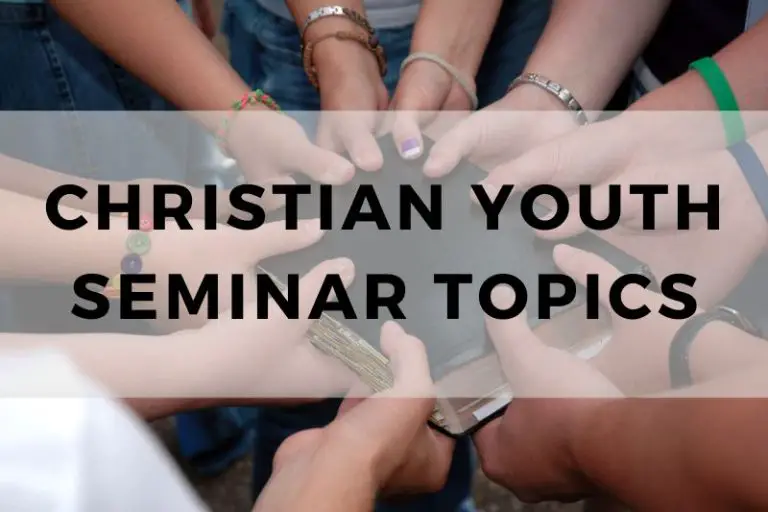 15 Christian Youth Seminar Topics for Meaningful Discussions