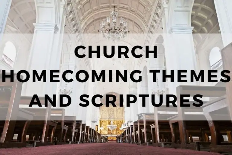 25 Celebratory Church Homecoming Themes and Scriptures