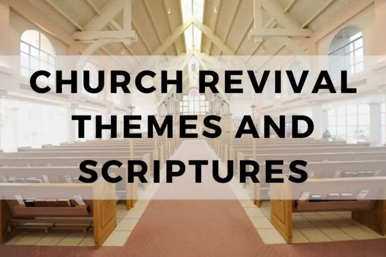 15 Church Revival Themes and Scriptures To Reignite Faith