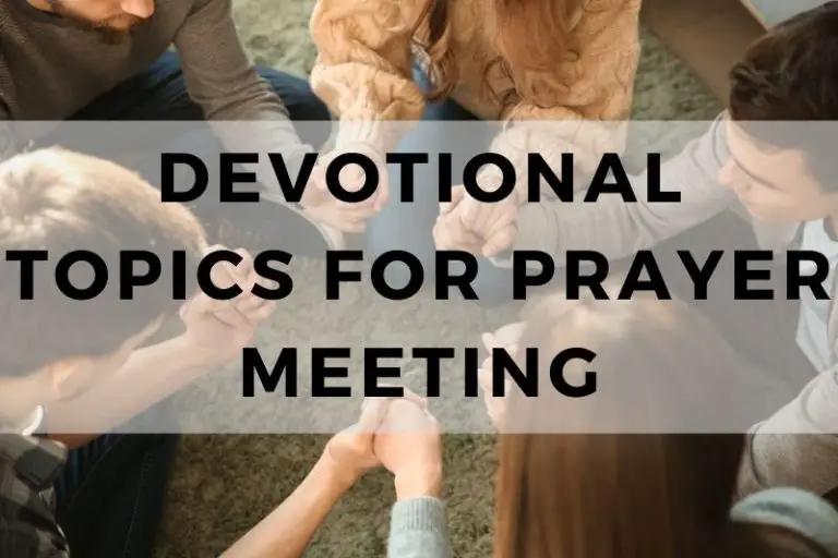 Devotional Topics for Prayer Meeting