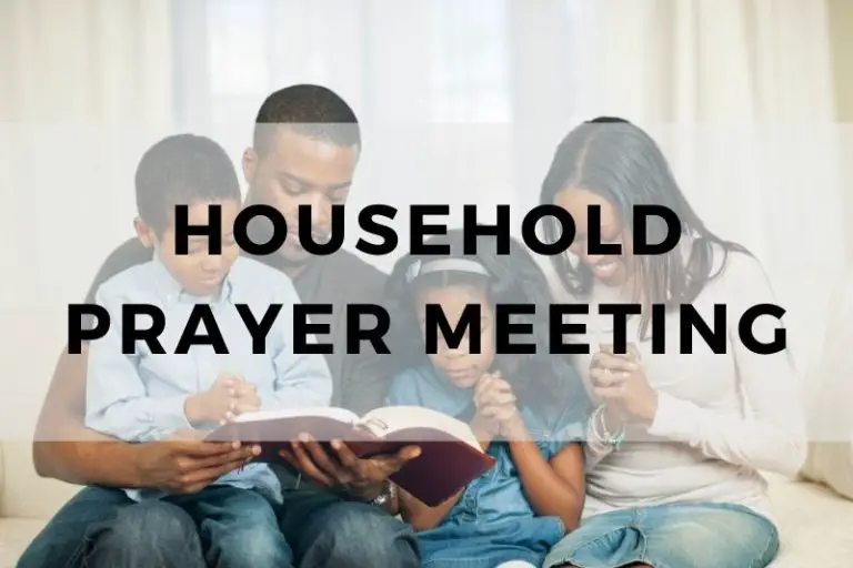 How To Host Successful a Household Prayer Meeting