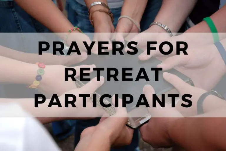 Prayers for Retreat Participants to Invite Peace and Renewal