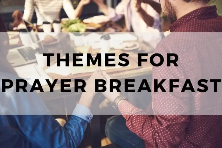 Themes for Prayer Breakfast
