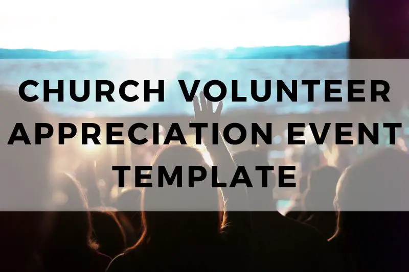 Church Volunteer Appreciation Event Template