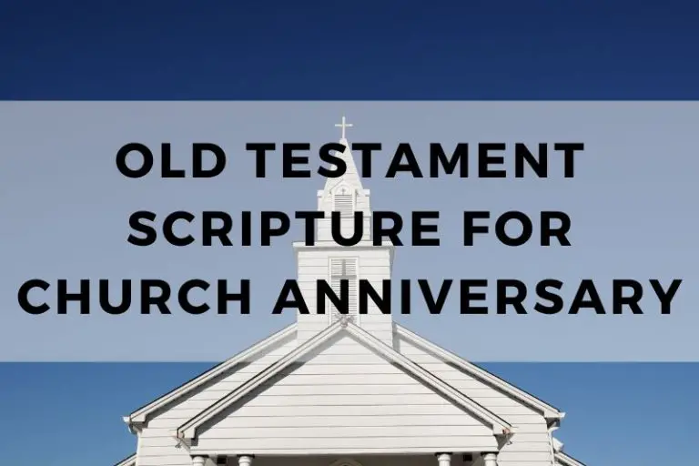 Old Testament Scripture for Church Anniversary