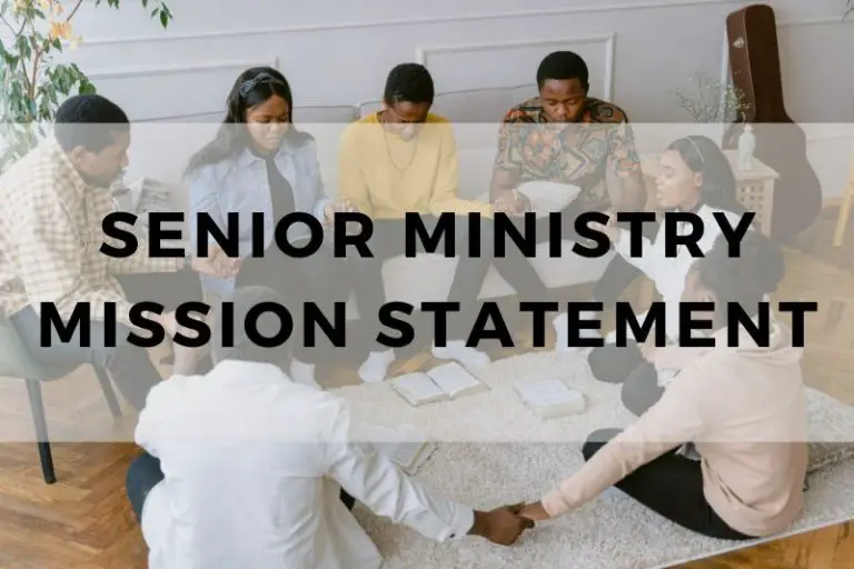 Crafting a Senior Ministry Mission Statement (w/ Examples)