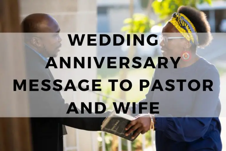 Wedding Anniversary Message to Pastor and Wife