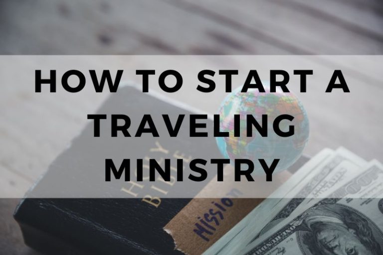 How to Start a Traveling Ministry: Step-by-Step