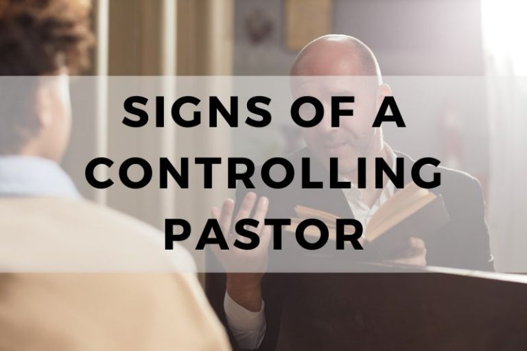 Signs of a Controlling Pastor