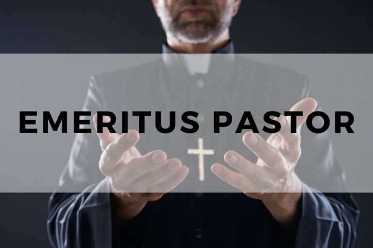 Pastor Emeritus: Role and Responsibilities After Retirement