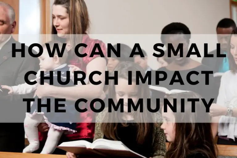 How Can a Small Church Impact the Community