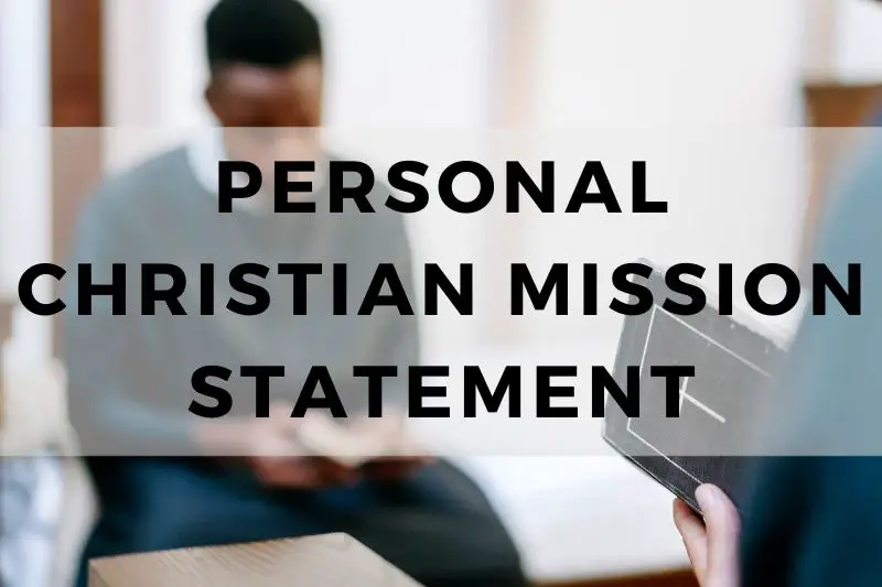 Personal Christian Mission Statement
