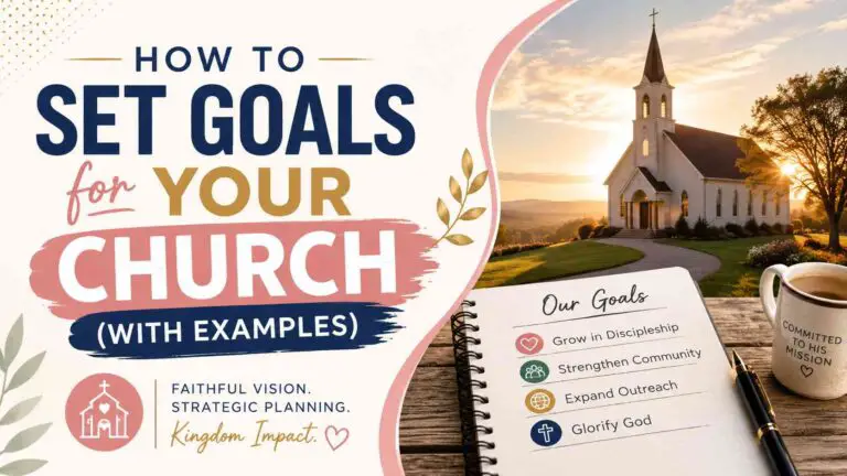 How to Set Goals for Your Church (With Examples)
