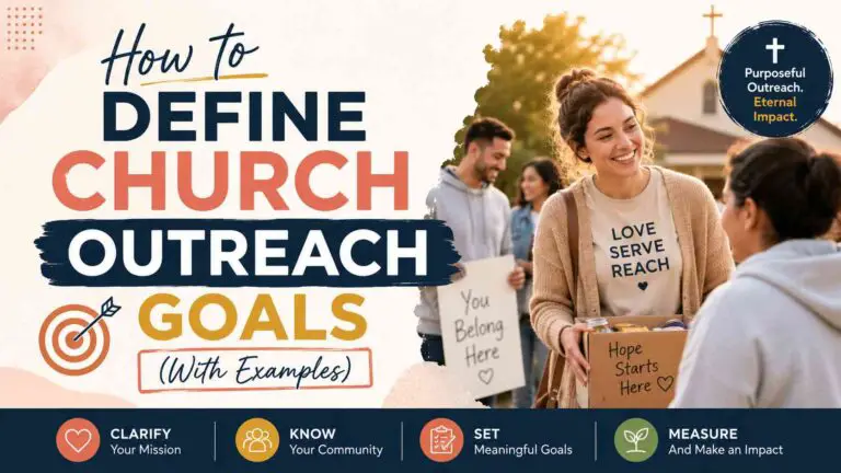 How to Define Church Outreach Goals (With Examples)