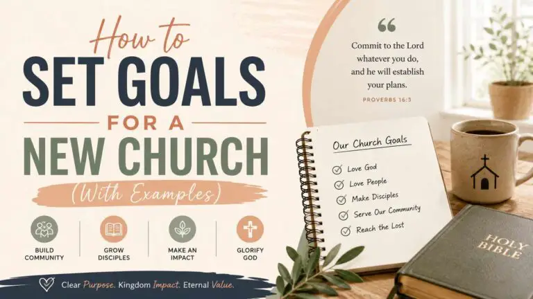How to Set Goals for a New Church (With Examples)