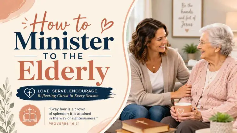 How to Minister to the Elderly