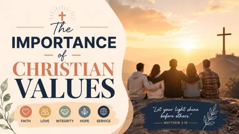 The Importance of Christian Values