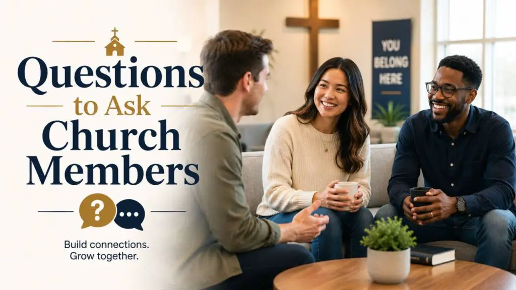 Questions to Ask Church Members