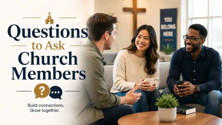 Questions to Ask Church Members