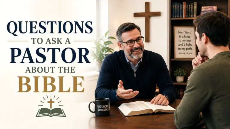 Questions to Ask a Pastor About the Bible