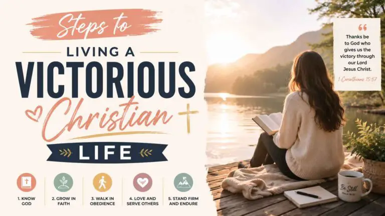 Steps to Living a Victorious Christian Life