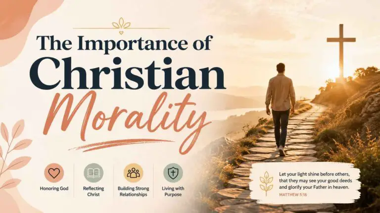 The Importance of Christian Morality