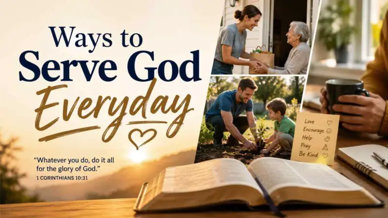 Ways to Serve God Everyday