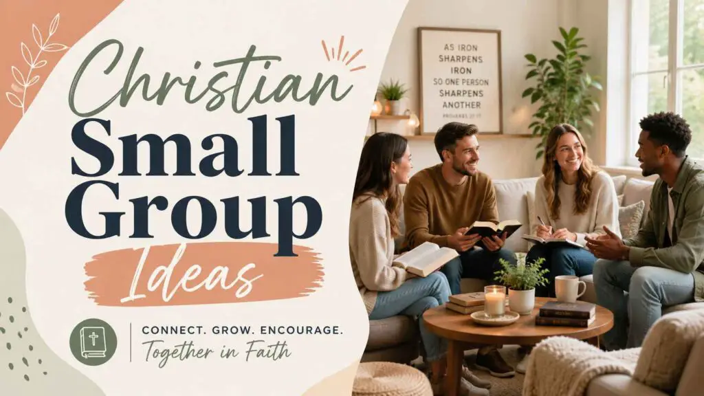 Christian Small Group Ideas
