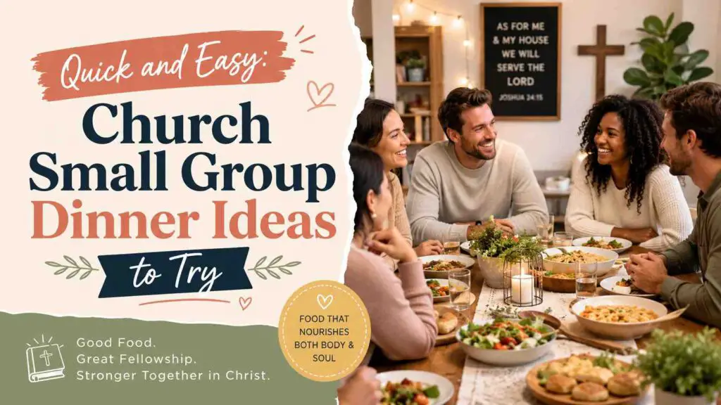 Church Small Group Dinner Ideas