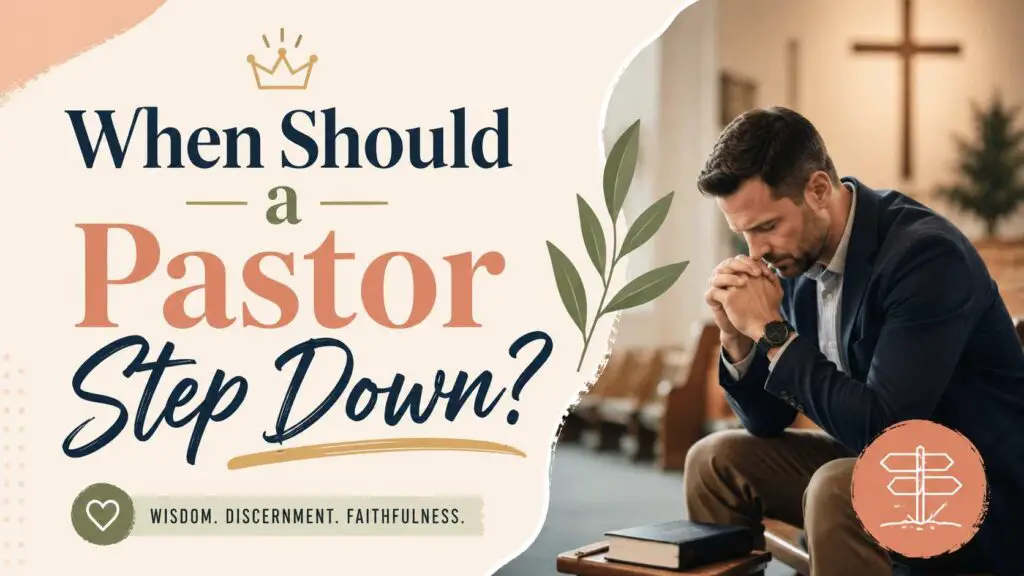 When Should a Pastor Step Down