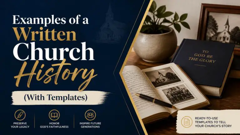 Examples of a Written Church History (With Templates)