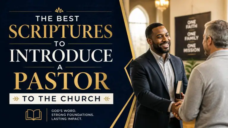 The Best Scriptures to Introduce a Pastor to the Church