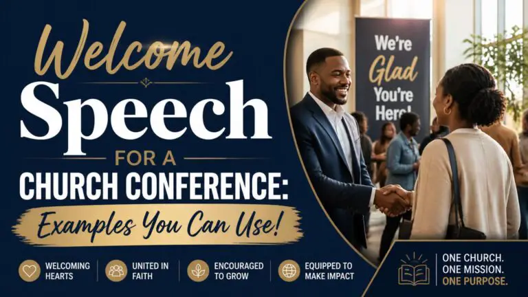 Welcome Speech for a Church Conference: Examples You Can Use!