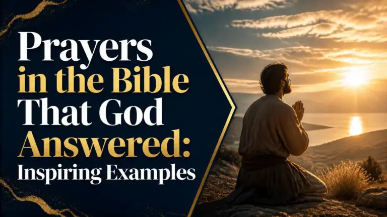 Prayers in the Bible That God Answered