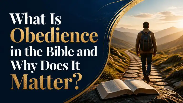 What Is Obedience in the Bible?